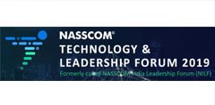NASSCOM Technology &amp; Leadership Forum 2019